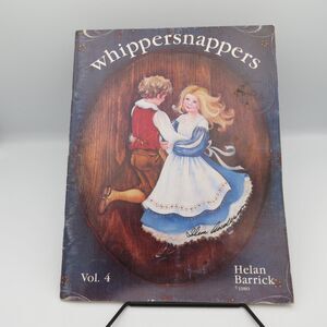 Whippersnappers Vol 4 Helan Barrick 1980 Decorative Painting Craft Patterns